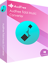 AudFree Tidal Music Converter 2.16.0 for Windows Giveaway
